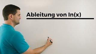 Ableitung von ln(x), Ableiten ln(x), Ableitung natürliche Logarithmusfunktion | Mathe by Daniel Jung