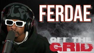 Ferdae - Off The Grid Freestyle