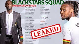 LEAKED!BLACKSTARS SQUAD FOR THE 2026 WORLD CUP QUALIFIERS.BIG PLAYERS DROPPED 