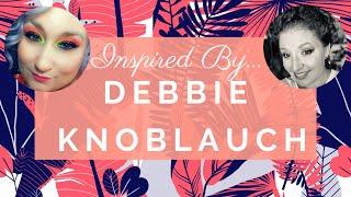 Inspired By...Debbie Knoblauch | In Collaboration with Anya Stamper