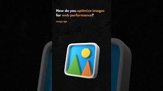 Web Developer Series Part 99 : How do u optimize images for web performance.