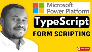 Form scripts using TypeScript | Data Verse and Dynamics 365 | Tutorial