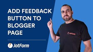 How to add a feedback button to your Blogger page