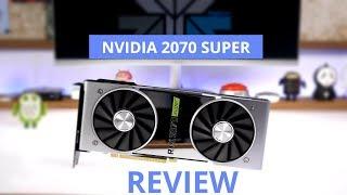 Nvidia RTX 2070 Super Review