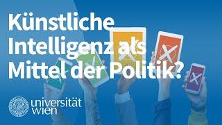 Ring-Vorlesung: Künstliche Intelligenz als Mittel der Politik?