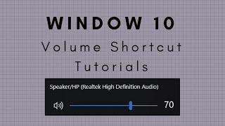 WINDOW 10 Volume Shortcut Tutorials l BEST METHOD l