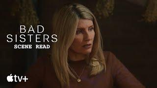 Bad Sisters — The Sisters Come Clean | Scene Read | Apple TV+