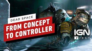 Dead Space: How a Single Scene Was Created | Concept to Controller - IGN First