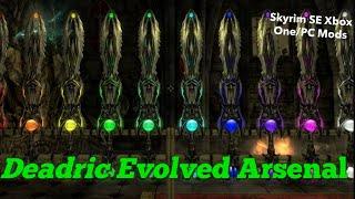 Deadric Evolved Arsenal Skyrim SE Xbox One/PC Mods