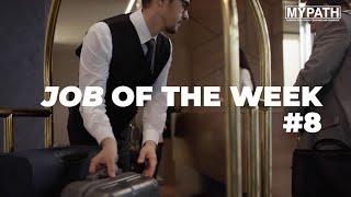 JOB OF THE WEEK - EPISODE #08 - HOTEL PORTER