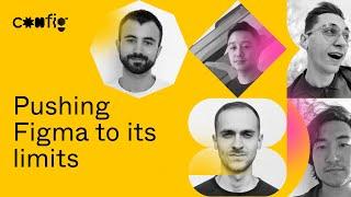 Pushing Figma to its limits - Chudo, Andrei, Gleb, Vitalii, Shuaiqi (Config 2021)