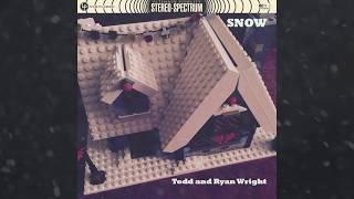 Snow - Todd Wright and Ryan Wright (with Lyrics)