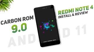 Carbon Rom 9.0 For Redmi Note 4 | Android 11 | Install & Full Review