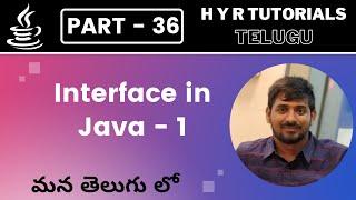 P36 - Interface in Java - 1| Core Java | Java Programming |