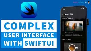 iOS 13 Swift Tutorial: Build a Complex UI with SwiftUI from Start to Finish