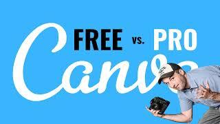 Free vs (paid) Pro Canva - What are the Differences?