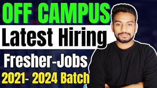 OFF Campus Drive For 2024, 2023, 2022, 2021 Batch | Fresher jobs | Biggest Hiring | Kn Academy Jobs