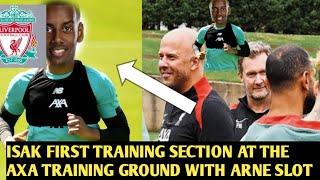 Isak Joins Liverpool for First Training Session at AXA Training Center