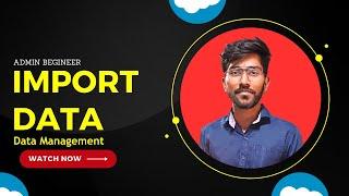 Import Data Trailhead | Data Management module trailhead  | Admin Begineer  | Techlok salesforce