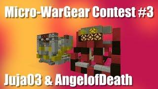 Micro-WarGear Contest #3 | Juja03 & AngelofDeath | by Discowüste & Titan Plays