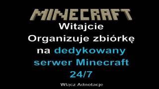 Zbiórka na serwer Minecraft 1.1 24/7 PL Domak6