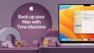 How to back up your Mac with Time Machine in macOS Ventura | Apple Support