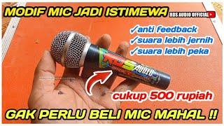 Modifikasi Microphone agar suara lebih jernih enteng dan tidak feedback .