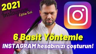 Instagram'da hızlı büyümek için 6 etkili yöntem / 2021