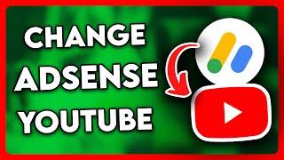 How to Change Adsense Account on YouTube (2024)