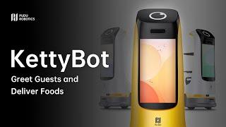 KettyBot Features - KettyBot for delivering foods and greeting guests