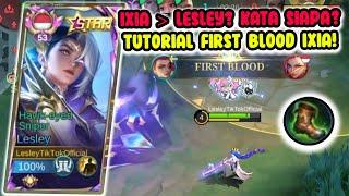 Tutorial Laning Phase Ixia Sampe First Blood  | Global Lesley Build Tersakit