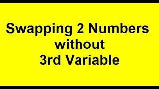 Swap Two Numbers Without Using Third Variable in C# | C Sharp Interview Questions