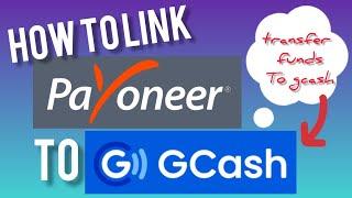 GCASH X PAYONEER: HOW TO LINK PAYONEER TO GCASH + HOW TO CASH IN GCASH VIA PAYONEER| MYRA MICA