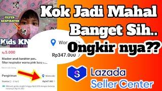 Cara Mengatasi Ongkos Kirim Yang Tidak Sesuai Tutorial Seller Center Lazada