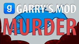 MURDER ЖАРИТ РЫБУ!!!! [Garry'sMod]