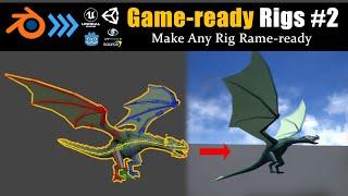 [OBSOLETE - see description!] Game-ready Rigs #2 - make any rig Game-Ready (UE4/Unity/Godot)