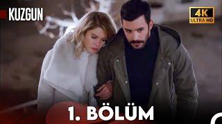 Aşk ve İntikam - 1. Bölüm | Kuzgun