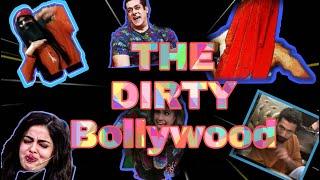 THE DIRTY BOLLYWOOD |DARK SIDE OF BOLLYWOOD | FT. PRATHAM NAGAR AND GAURAV BABLANI