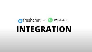 Freshchat - WhatsApp integration