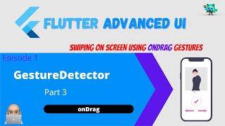 Flutter Advanced UI Series EP01 GestureDetector (Part 3) - onDrag Gestures