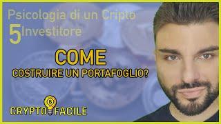 39 - COME costruire un Portafoglio Cripto? COME costruire un portafoglio di INVESTIMENTO?