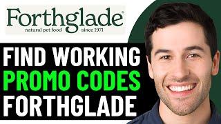 HOW TO GET BEST FORTHGLADE DISCOUNT PROMO CODES IN 2025 (FULL GUIDE)