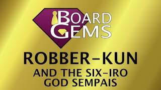 Robber-Kun and the Six-Iro God Sempais — Soporific Storytime 