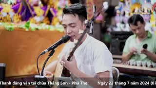 Tứ Phủ Thánh Chúa | Độc Ca Hoài Thanh cùng giàn nhạc Tâm Linh Việt mới nhất