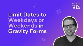 How to Limit Selectable Dates to Weekdays or Weekends in Gravity Forms