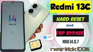 Redmi 13c Hard reset & FRP Bypass Without PC I (Redmi Miui 14.0.7) Android 13 | GoogleAccount Remove