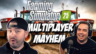 Multiplayer Mayhem With DjGoHam@DjGoHamGaming| FARMING SIMULATOR 25