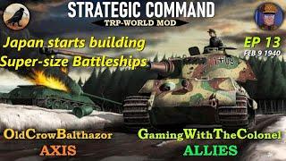 Strategic Command WaW-TRP Mod Ep 14 OldCrowBalthazor [Axis] vs GamingWithTheColonel [Allies]