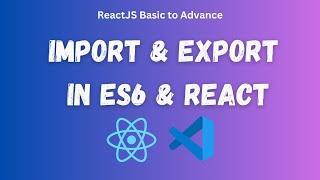 8.  Default vs. Named Exports: Beginner's Guide to React Development