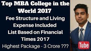 Top  MBA Colleges in world with Fee Structure || Top MBA College in World 2017